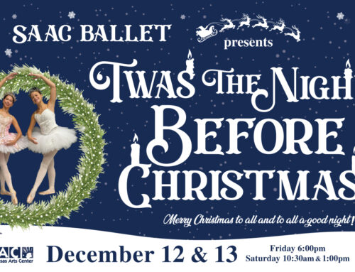 SAAC Ballet Program presents “’Twas the Night Before Christmas” — A Whimsical Holiday Ballet • Dec 12-13